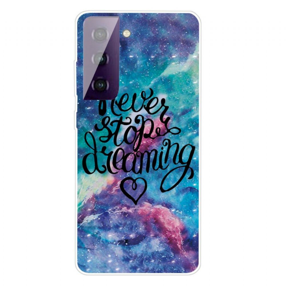 Kryt Na Samsung Galaxy S21 FE Nikdy Nepřestávejte Snít