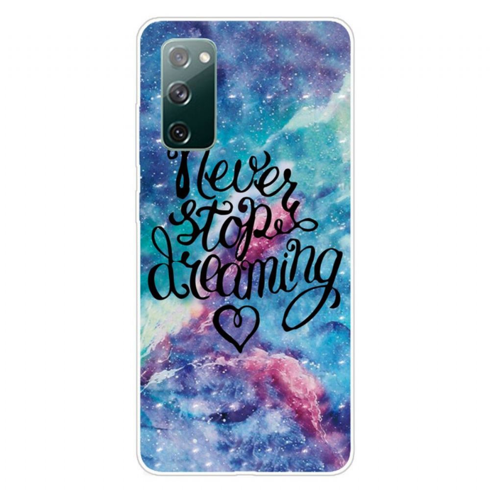 Kryt Na Samsung Galaxy S20 FE Nikdy Nepřestávejte Snít