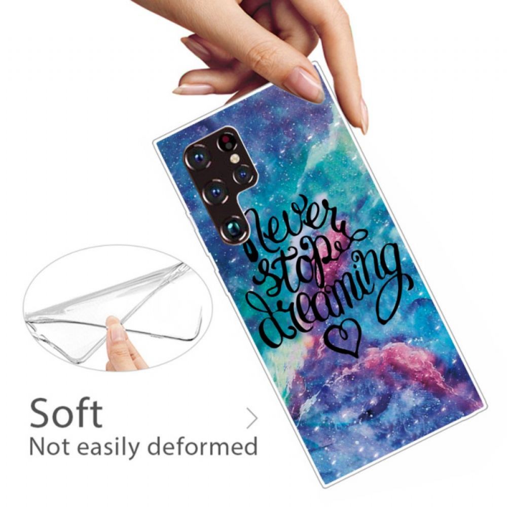 Kryt Na Samsung Galaxy S22 Ultra 5G Nikdy Nepřestávejte Snít